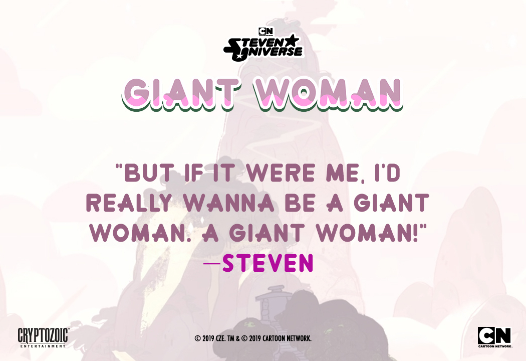 Back of the 'Opal Saves Steven' card with the quote 'But if it were me, I'd really wanna be a giant woman. A giant woman!'